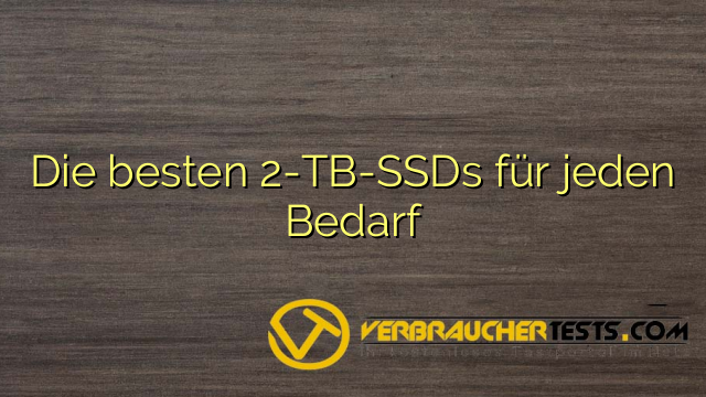 Die besten 2-TB-SSDs für jeden Bedarf